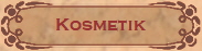 Kosmetik