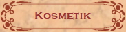 Kosmetik